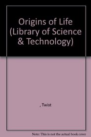 Origins of Life (Library of Science & Technology)