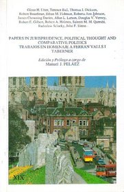 Papers In Jurisprudence, Political Thought and Comparative Politics (Trabajos En Homenaje A Ferran Valls I Taberner)