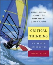 Critical Thinking: A Student's Introduction with PowerWeb: Critical Thinking