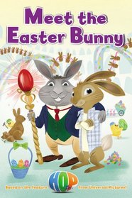 Hop: Meet the Easter Bunny
