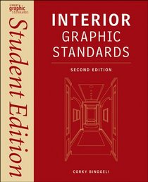 Interior Graphic Standards (Ramsey/Sleeper Architectural Graphic Standards Series)