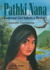 Pathki Nana: Kootenai Girl