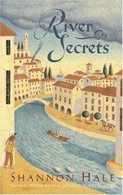 River Secrets (Books of Bayern, Bk 3)