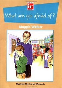 What Are You Afraid Of? (Inclusive Readers)