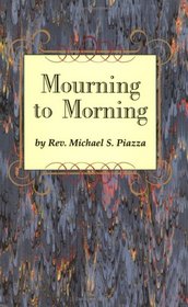 Mourning to Morning