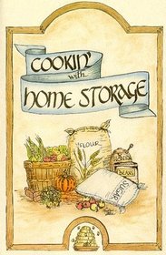 Cookin' with Home Storage  (Cookin' With Home Storage)
