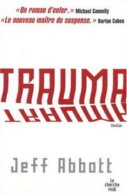 Trauma (Fear) (French Edition)