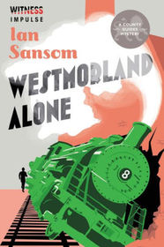 Westmorland Alone (A County Guides Mystery)