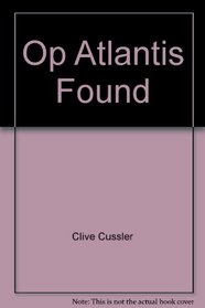 OP Atlantis Found