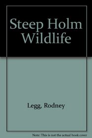 Steep Holm Wild Life