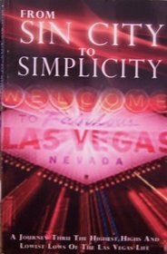 From Sin City to Simplicity