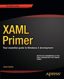XAML Primer: Your essential guide to Windows 8 development