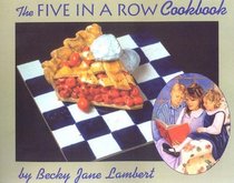 The Five in a Row Cookbook