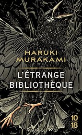L'trange bibliothque (French Edition)