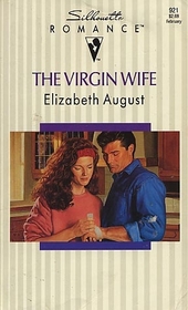 The Virgin Wife (Smytheshire, Massachusetts) (Silhouette Romance, No 921)