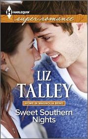 Sweet Southern Nights (Home in Magnolia Bend, Bk 3) Harlequin Superromance) (Larger Print)