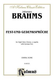 Fest-und Gedenkspruche, Op. 109 (Kalmus Edition)