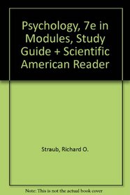 Psychology, 7e in Modules (spiral), Study Guide & Scientific American Reader