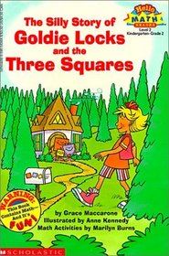The Silly Story of Goldie Locks and the Three Squares (Hello Reader, Math L2)