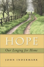 Hope: Our Longing for Home