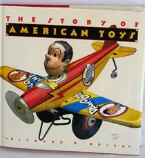 The Story of American Toys: From the Puritans to the Present
