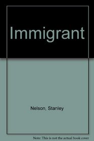 Immigrant: Book 2