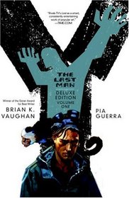 Y: The Last Man Book One Deluxe Edition