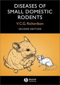 Diseases of Small Domestic Rodents (Library of Veterinary Practice)