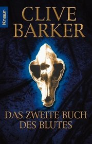 Das Zweite Buch des Blutes (The Books of Blood, Vol 2) (German Edition)