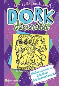 Nikkis nicht ganz so fabuloser Schuleraustausch (Frenemies Forever) (Dork Diaries, Bk 11) (German Edition)