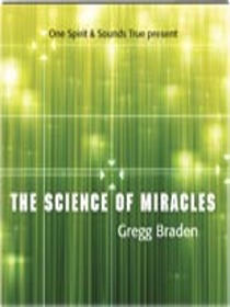 The Science of Miracles