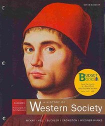 A History of Western Society: From Antiquity to the Enlightenment