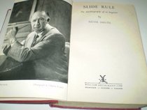 SLIDE RULE - The Autobiography of an Engineer