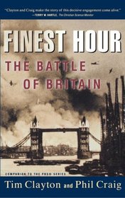 Finest Hour : The Battle of Britain