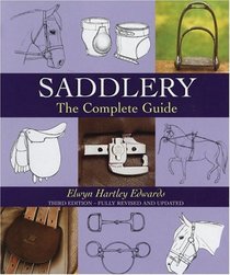 Saddlery: The Complete Guide