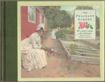 The Fragrant Garden Planting Journal (Penhaligon's Scented Stationery)