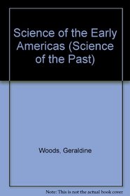 Science of the Early Americas (Science of the Past)
