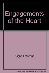 Engagements of the Heart