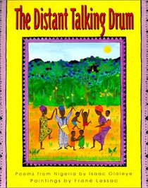 The Distant Talking Drum: Poems from Nigeria