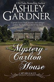 A Mystery at Carlton House (Captain Lacey, Bk 12)