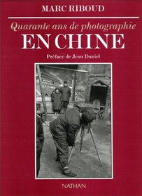 Quarante ans de photographie en Chine