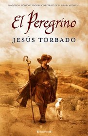 Peregrino, El (Spanish Edition)