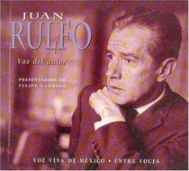 Juan Rulfo: Voz Del Autor (Entre Voces) (Entre Voces)