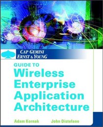 Cap Gemini Ernst  Young Guide to Wireless Enterprise Application Architecture