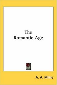 The Romantic Age