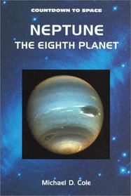Neptune: The Eighth Planet (Countdown to Space)