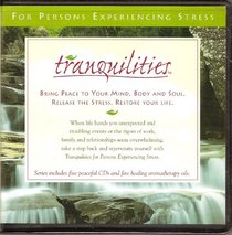 Tranquilities Series for Stress: Emotional and Spiritual Support for Life's Challenges (Stress)