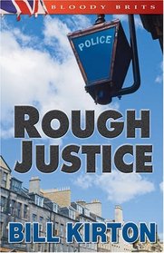 Rough Justice (A Cairnburgh Mystery)