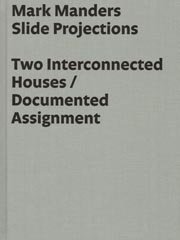 Mark Manders - Slide Projections:Two Interconnected Houses