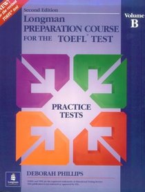 Longman Preparation Course for the Toefl Test: Practice Test